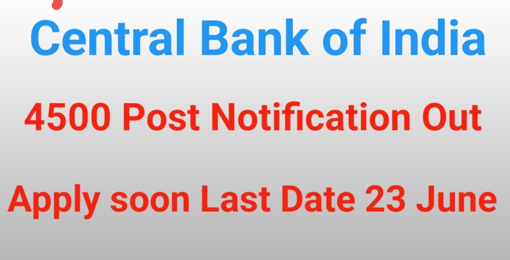 Central Bank of india Apprentices 4500 vacancies notification out
