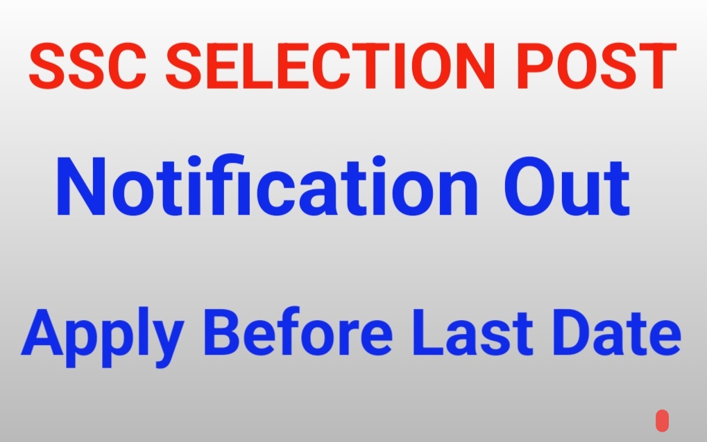Ssc Selection Post phase 13 Notification out 