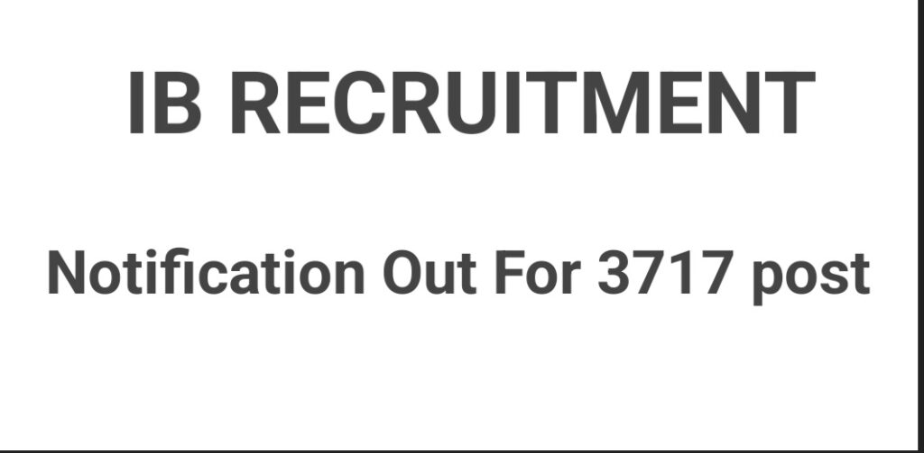 IB Recruitment For Acio II 3717 POST